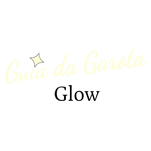 Guia da Garota Glow